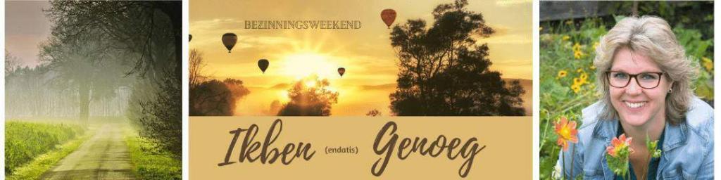 Weekend retraite 'Ik ben Genoeg'
